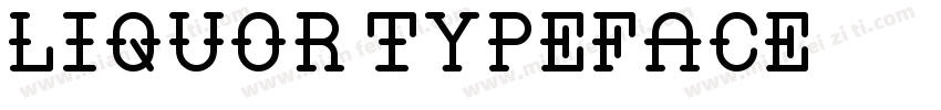 Liquor Typeface字体转换